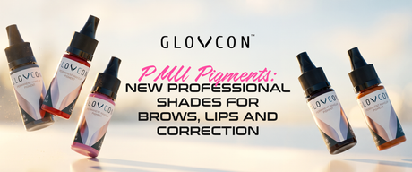 GLOVCON PMU Pigments: New Professional Shades For Brows, Lips And Correction